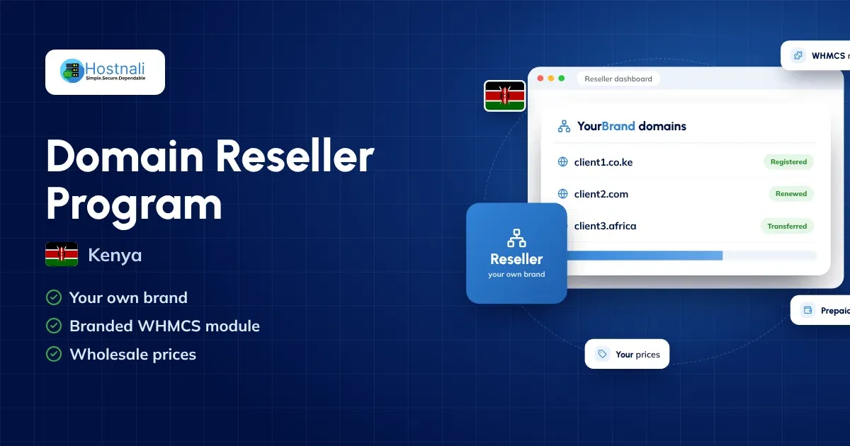 Domain reseller program in Kenya: sell .co.ke and .com domains under your own brand from WHMCS