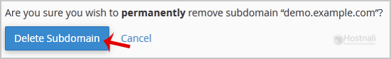 How to Remove a Subdomain in cPanel? - subdomain remove warning